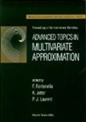 F. Fontanella, Kurt Jetter, P J Laurent, P. J. Laurent - Advanced Topics in Multivariate Approximation - Proceedings of the International Workshop