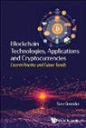 Sam Goundar, Sam Goundar, Sam Goundar - Blockchain Technologies, Applications And Cryptocurrencies: Current Practice And Future Trends