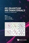 John N Randall &amp; James H G Wiley P Kirk, James H G Owen, John N Randall, Wiley P Kirk, Wiley P. Kirk, James H G Owen... - 2d Quantum Metamaterials: Proceedings Of The 2018 Nist Workshop - 2018 Nist Workshop