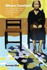 Yonson Ahn, Yonson Ahn - Whose Comfort?: Body, Sexuality And Identity Of Korean 'Comfort Women' And Japanese Soldiers During Wwii
