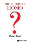 Michel Odent, Michel Odent (Primal Health Research Centre Uk), Michel Odent - Future Of Homo, The