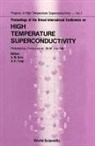 Shyamalendu M Bose, Shyamalendu M. Bose, Som Dev Tyagi - High Temperature Superconductivity - Proceedings of the Drexel International Conference