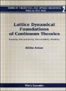Attila Askar - Lattice Dynamical Foundations of Continuum Theories: Elasticity, Piezoelectricity, Viscoelasticity, Plasticity