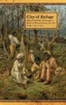 Marcus P Nevius, Marcus P. Nevius, Richard Newman, Patrick Rael - City of Refuge