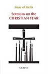 Isaac of Stella - Sermons on the Christian Year