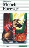 Gilles Gauthier, Pierre-Andr? Derome - Mooch Forever