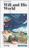 Sylvain Trudel, Suzanne Langlois - Will and His World