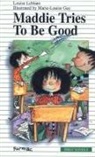 Louise Leblanc, Marie-Louise Gay - Maddie Tries to Be Good