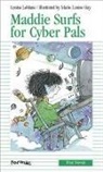 Louise Leblanc, Marie-Louise Gay - Maddie Surfs for Cyber-Pals