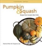 Elaine Elliot, Virginia Lee - Pumpkin & Squash