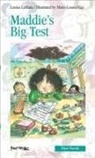 Louise Leblanc, Marie-Louise Gay - Maddie's Big Test