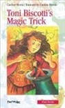 Caroline Merola, Caroline Merola - Toni Biscotti's Magic Trick