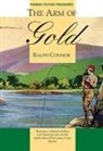 Ralph Connor - The Arm of Gold