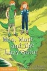 Annie Langlois, Jimmy Beaulieu - Mia, Matt and the Lazy Gator