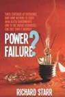 Richard Starr - Power Failure?