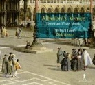 Veracini, Antonio Vivaldi - Albinonis Venedig - Venezianische Flötenmusik, 1 Audio-CD (Audiolibro)