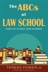 Teresa Anne Power, Teresa Power - The ABCs of Law School: Diary of a First-Year Student