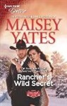 Maisey Yates - RancherÆs Wild Secret