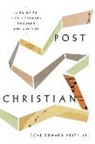 Gene Edward Veith Jr, Gene Edward Veith Jr. - Post-Christian