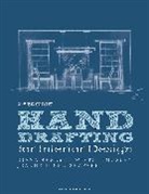 Jeanne Diehl-Shaffer, Diana Kingsley, Diana Bennett Wir Kingsley, Diana Bennett Wirtz Kingsley, Diana Bennett Wirtz (Professor Emerita Art Institute of Seattle Kingsley, Diana Bennett Wirtz Kingsley - Hand Drafting for Interior Design
