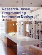 Dr. Lily B. (Design Institute of San Diego Robinson, Dr. Lily B. (San Diego Mesa College Robinson, Lily B Robinson, Lily B. Robinson - Research-Based Programming for Interior Design