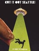 Rudy Willingham - Cut It Out Seattle!: Volume 1