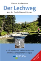Christel Blankenstein - Der Lechweg