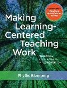 Phyllis Blumberg, Blumberg Phyllis - Making Learning-Centered Teaching Work