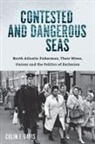 Colin Davis, Colin J Davis, Colin J. Davis - Contested and Dangerous Seas