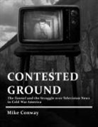 Mike Conway - Contested Ground