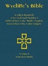 Michael Everson, Josiah Forshall, Frederic Madden - Wycliffe's Bible - A colour facsimile of Forshall and Madden's 1850 edition of the Middle English translation of the Latin Vulgate