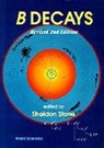 Sheldon Stone, Sheldon Stone - B Decays (Revised 2nd Edition)