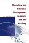 Augustine H H Tan, Augustine H. H. Tan - Monetary And Financial Management In Asia In The 21st Century
