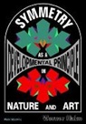 Werner Hahn - Symmetry as a Developmental Principle in Nature and Art