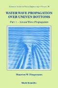 Maarten W Dingemans, Maarten W. Dingemans - Water Wave Propagation Over Uneven Bottoms (In 2 Parts)