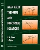 Prasanna K Sahoo, Thomas Riedel, Riedel Thomas, Prasanna K Sahoo, Prasanna K. Sahoo - Mean Value Theorems And Functional Equations
