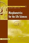 Pete E Lestrel, Pete E. Lestrel - Morphometrics for the Life Sciences