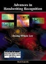 Seong-Whan Lee - Advances in Handwriting Recognition