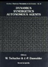 WOLFGANG TSCHACHE" "JEAN-PIERRE DAUWALDER, Jean-Pierre Dauwalder, Wolfgang Tschacher - Dynamics, Synergetics, Autonomous Agents: Nonlinear Systems Approaches to Cognitive Psychology and Cognitive Science