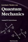 Samuel D Lindenbaum, Samuel D. Lindenbaum, Samuel D. (.) Lindenbaum - Lecture Notes on Quantum Mechanics