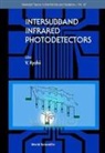 Victor Ryzhii - Intersubband Infrared Photodetectors