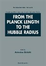 Antonino Zichichi - From the Planck Length to the Hubble Radius, Sep 98, Italy