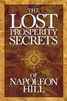 Napoleon Hill - The Lost Prosperity Secrets of Napoleon Hill