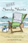 Nancy Sherman - More Sandy Shorts: Stories set in and around Rehoboth, Bethany, Lewes, Fenwick Island, Cape May, and Chincoteague