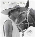 Sara Wiles, Sara/ Dresser Wiles - The Arapaho Way