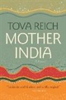 Tova Reich - Mother India