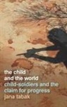 Jana Tabak - Child and the World
