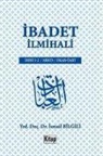 Ismail Bilgili - Ibadet Ilmihali