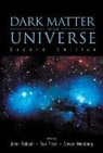 Bahcall John N, John N Bahcall, John N. Bahcall, John N Bahcall, Tsvi Piran, Piran Tsvi... - Dark Matter In The Universe - 4th Jerusalem Winter School For Theoretical Physics Lectures