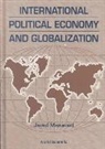 Maswood Javed, Javed Maswood, Maswood Javed - International Political Economy And Globalization